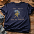 Don't Be A Salty Bitch Rhinestone Tee